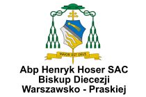 2 Apb Henryk Hoser SAC Biskup Diecezji Warszawsko - Praskiej